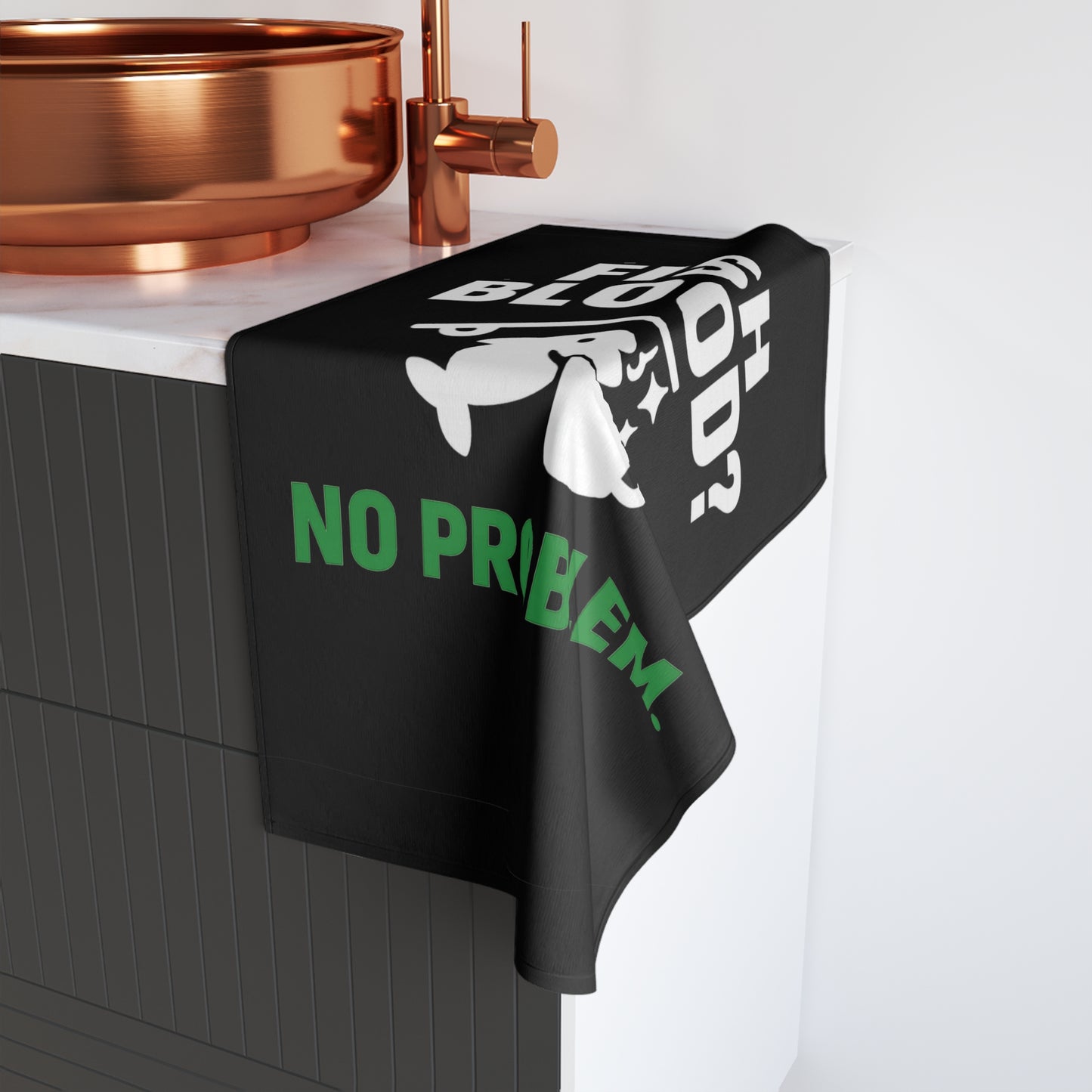 Fish Blood No Problem Fishing Hand Towel