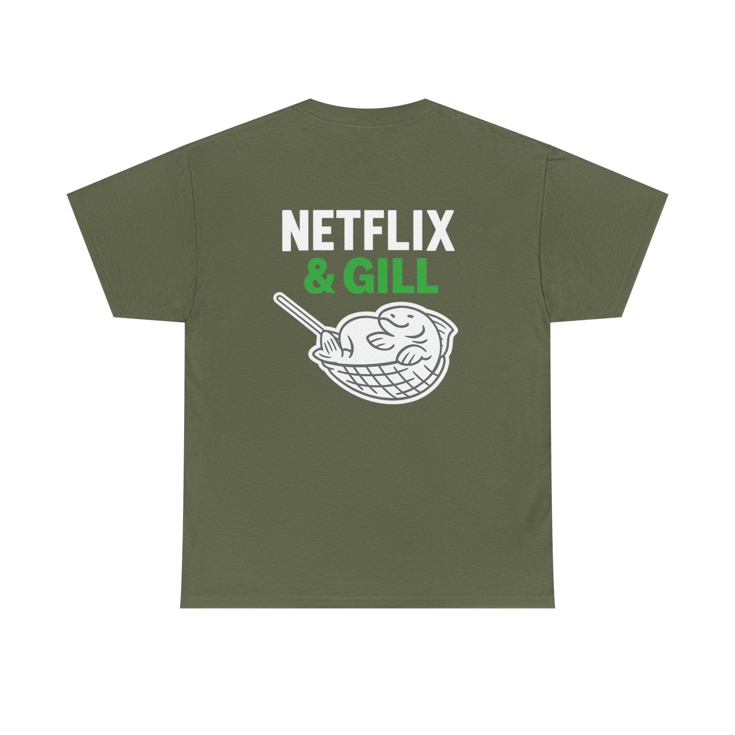 Netflix & Gill – Front & Back Design
