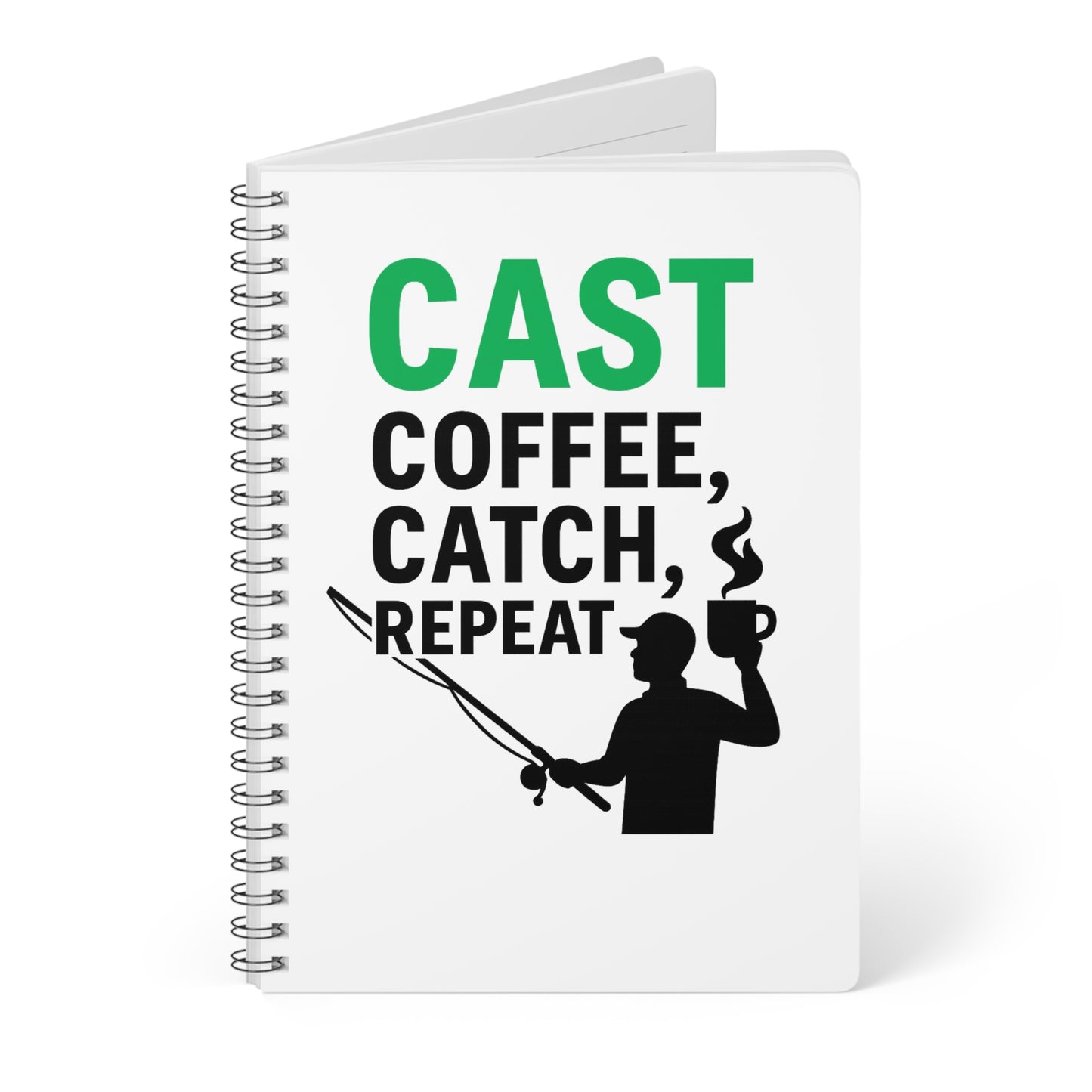 Cast Coffee Catch Repeat Fishing Logbook