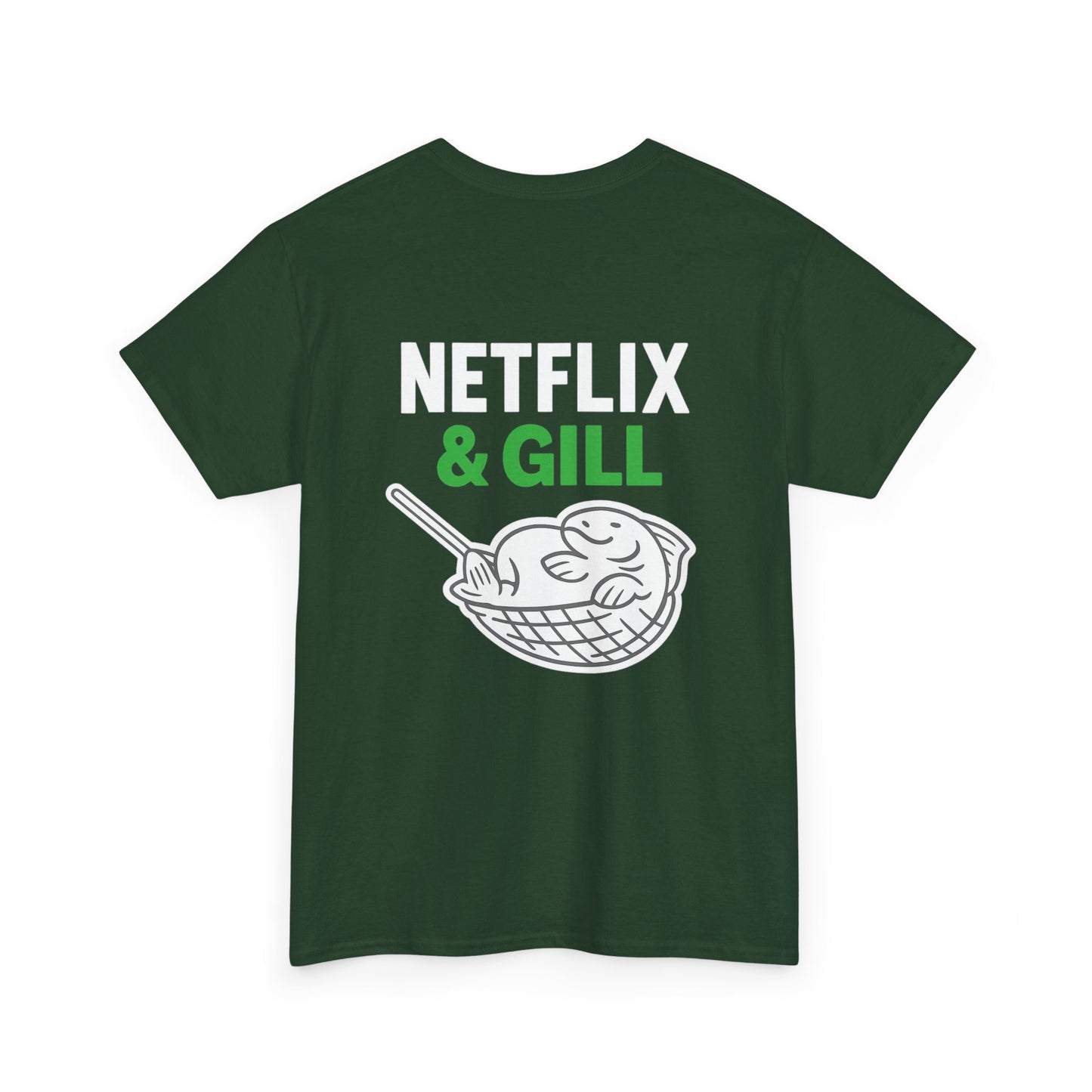 Netflix & Gill – Front & Back Design