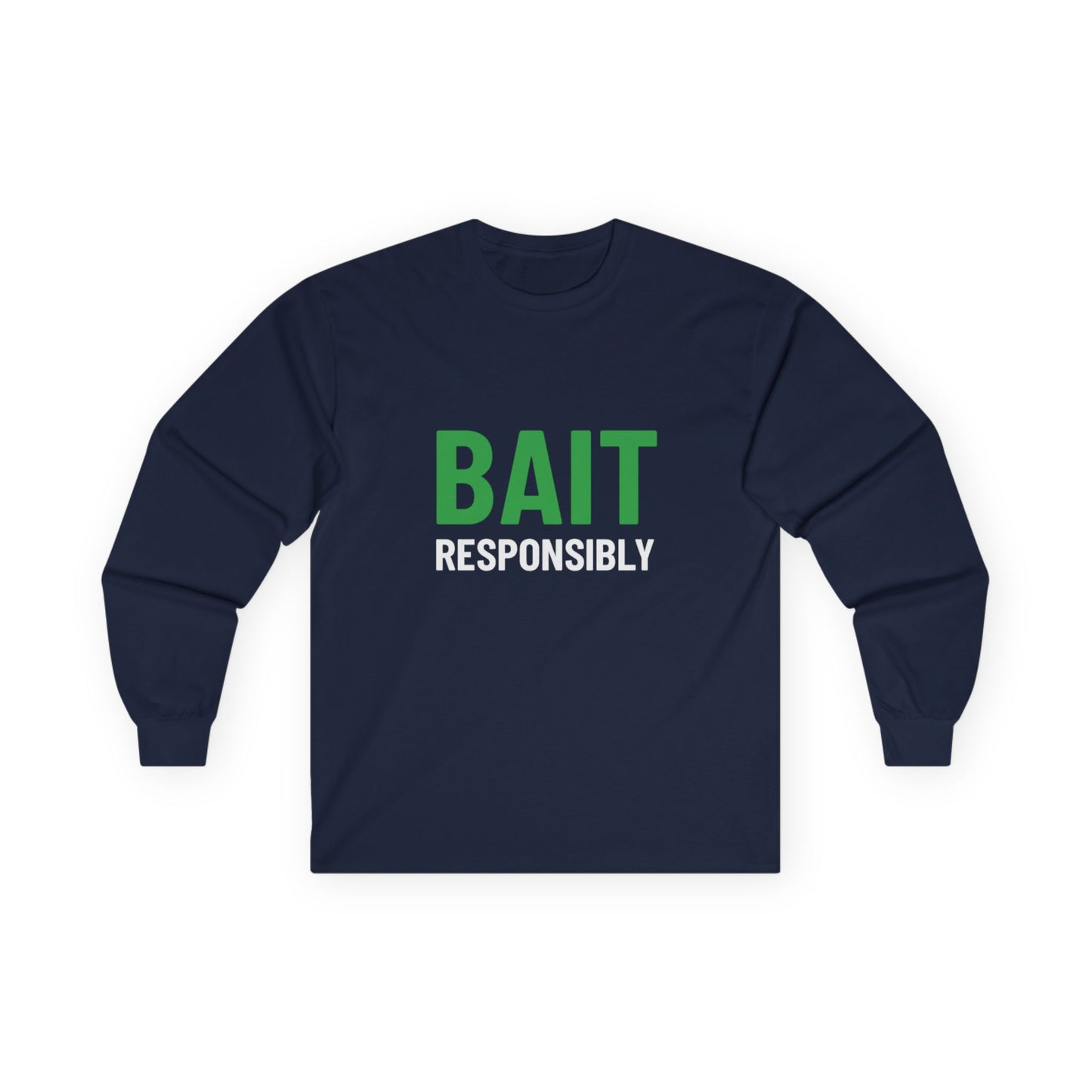 Bait Responsibility Long Sleeve Tee – Front & Back