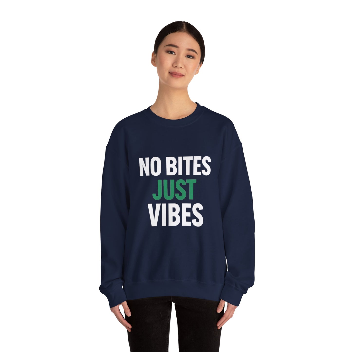 No Bite Just Vibes Sweatshirt – Front & Back