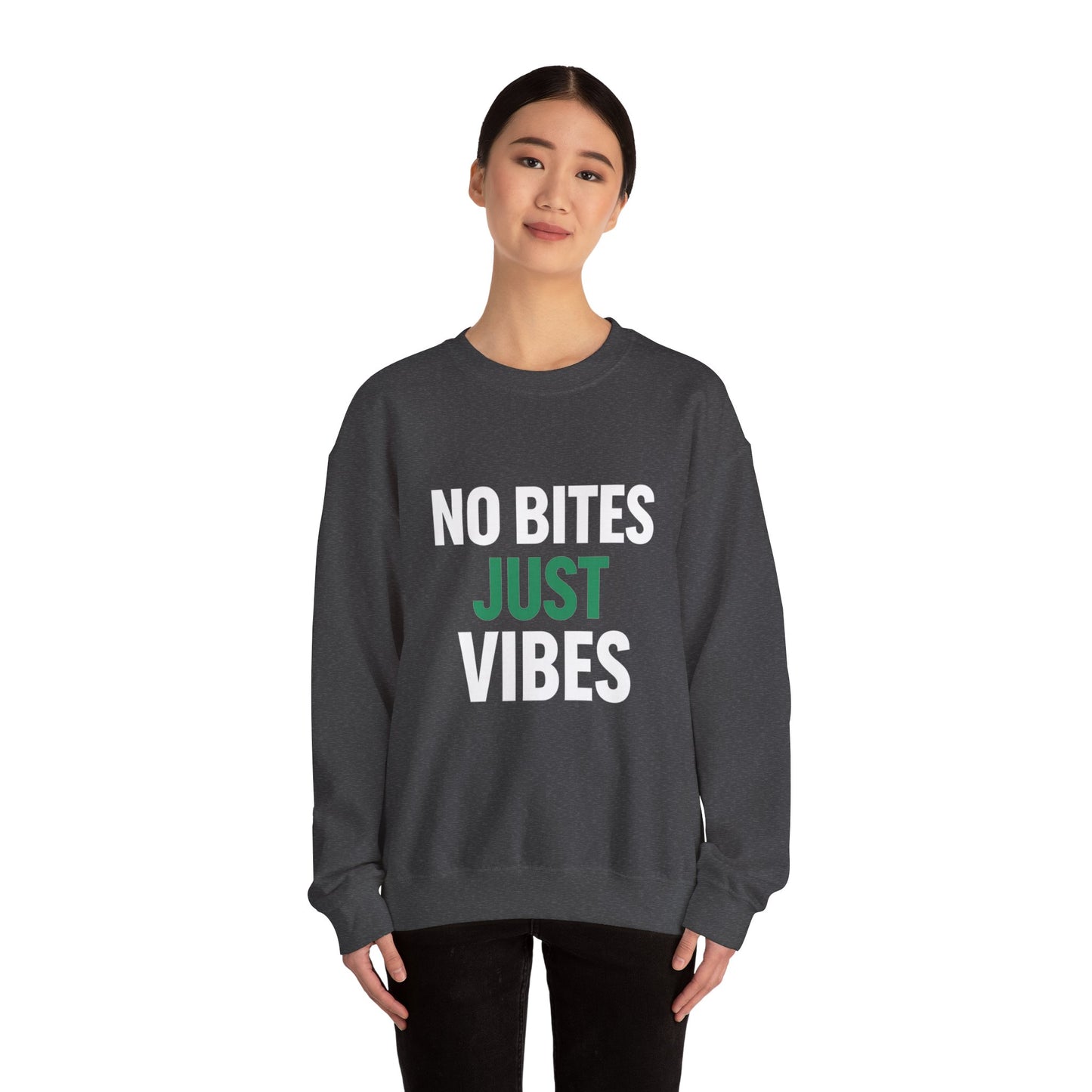 No Bite Just Vibes Sweatshirt – Front & Back