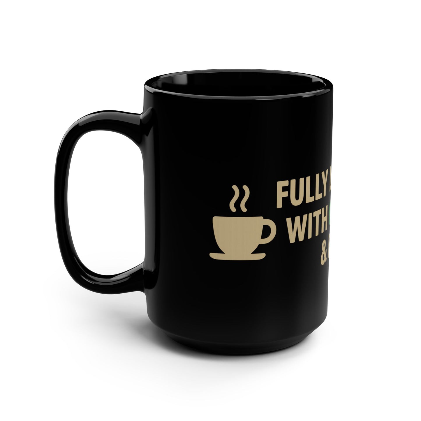 Funny Coffee Mug, 15oz Black Mug for Fishing Lovers, Gift for Dad, Fully Loaded with Coffee & Bait