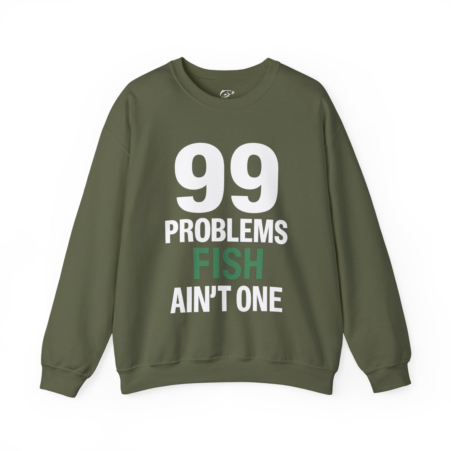 99 Problems But a Fish Ain’t One – Front & Back