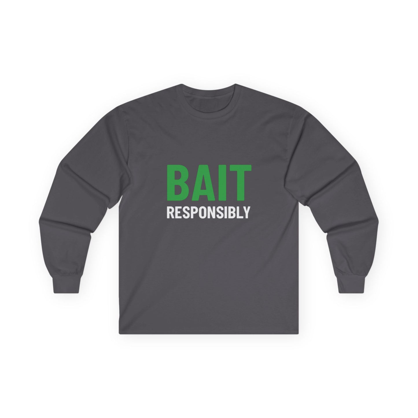 Bait Responsibility Long Sleeve Tee – Front & Back