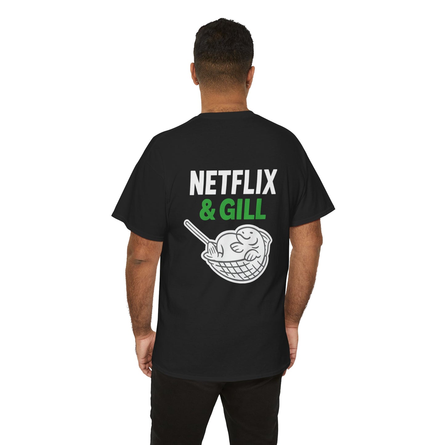 Netflix & Gill – Front & Back Design