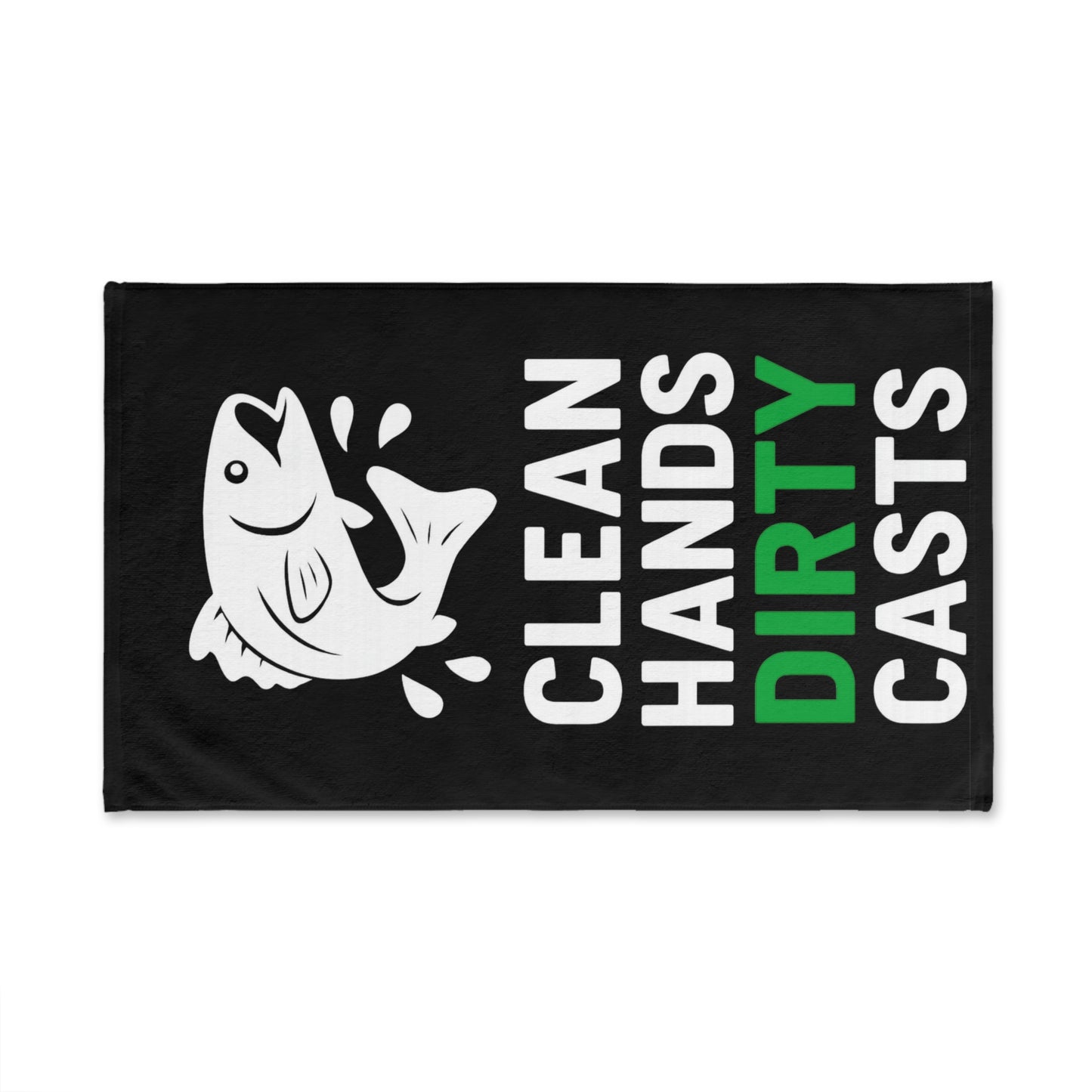 Clean Hands Dirty Cast Fishing Hand Towel
