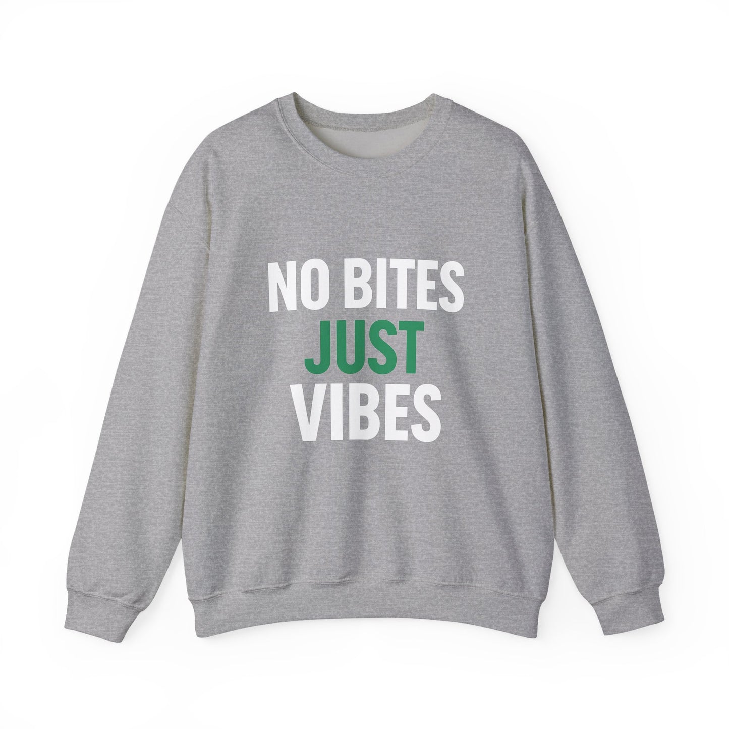 No Bite Just Vibes Sweatshirt – Front & Back