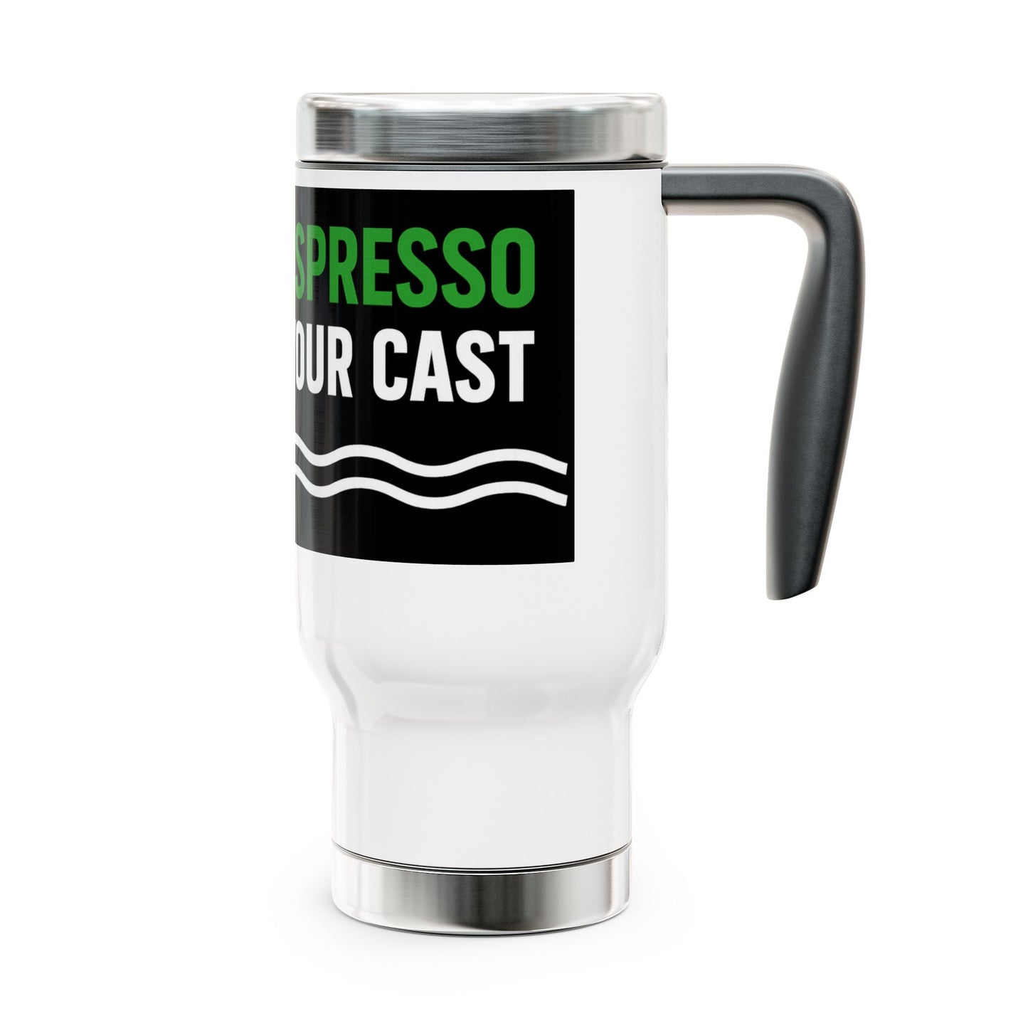 Espresso Your Cast Fishing Travel Mug